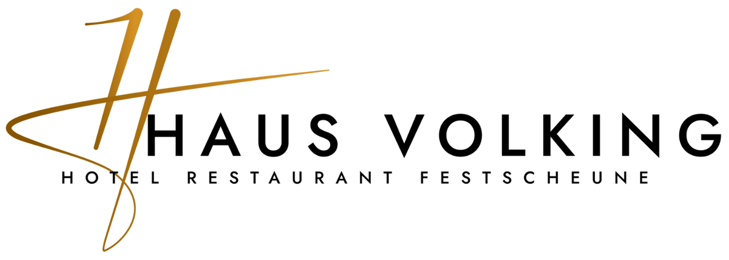 Logo: „HAUS VOLKING HOTEL RESTAURANT FESTSCHEUNE“ mit goldener, geschwungener Initiale „H“.